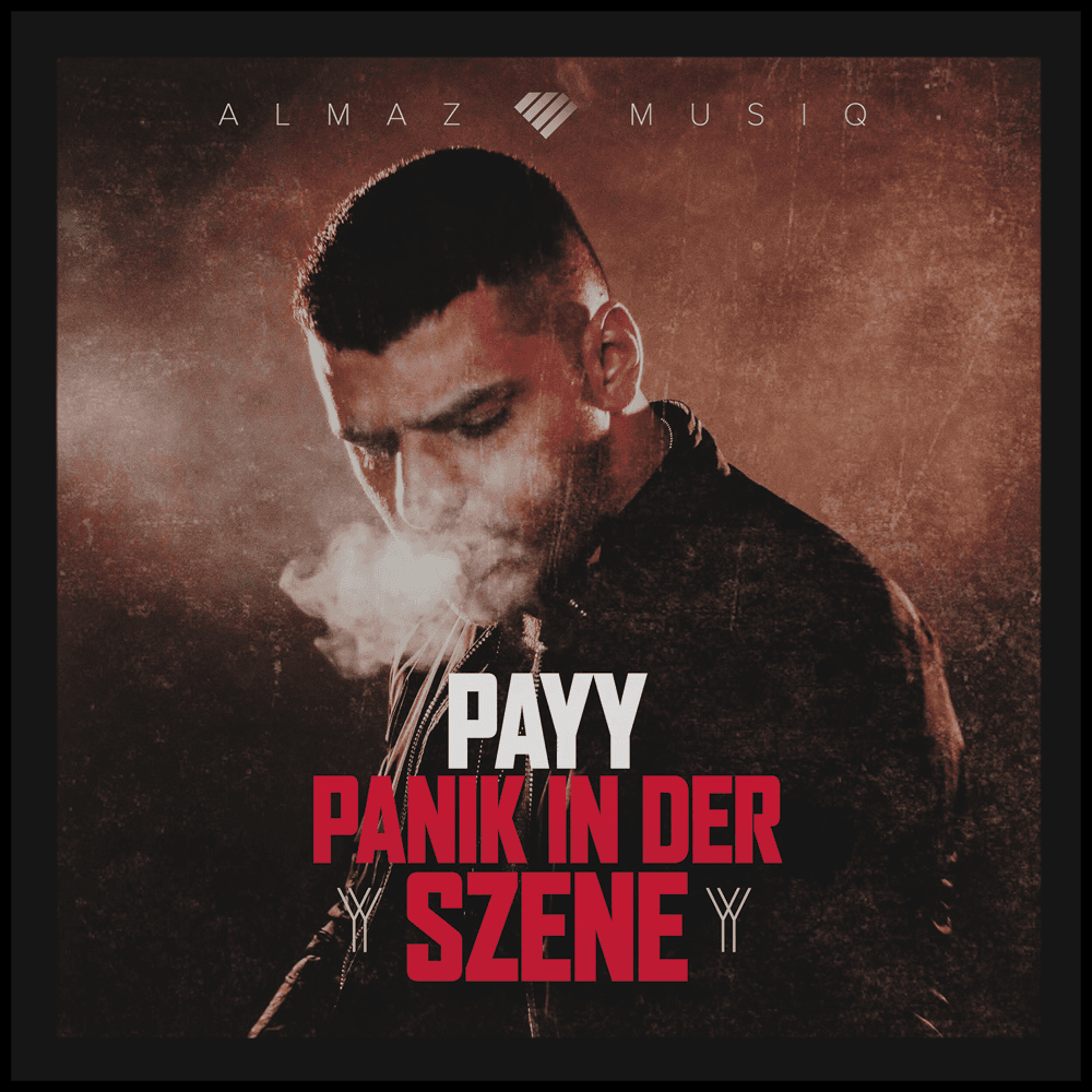 Payy - Panik in der Szene Payy - Panik in der Szene