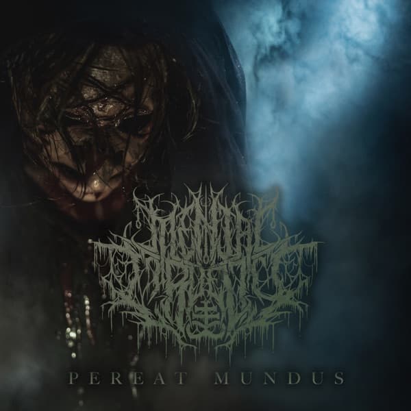 Mental Cruelty - Pereat Mundus