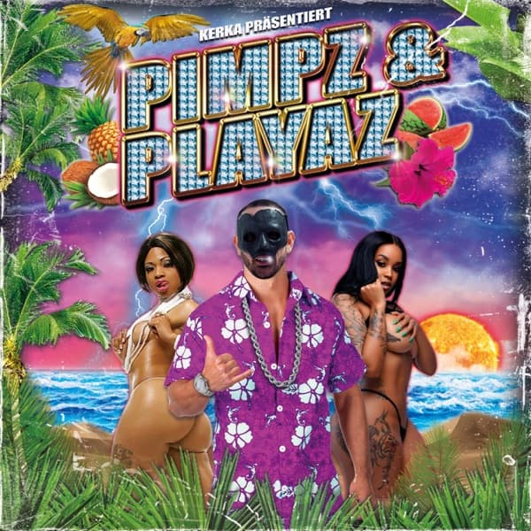 Kerka - Pimpz And Playaz Kerka - Pimpz And Playaz