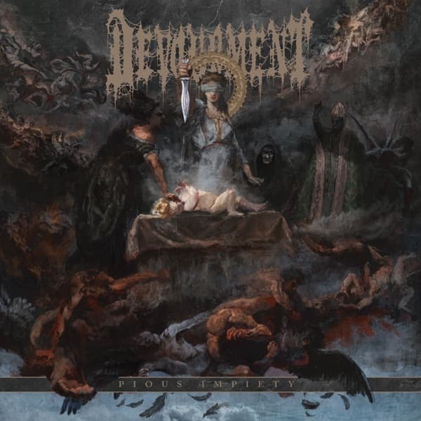 Devourment - Pious Impiety Devourment - Pious Impiety