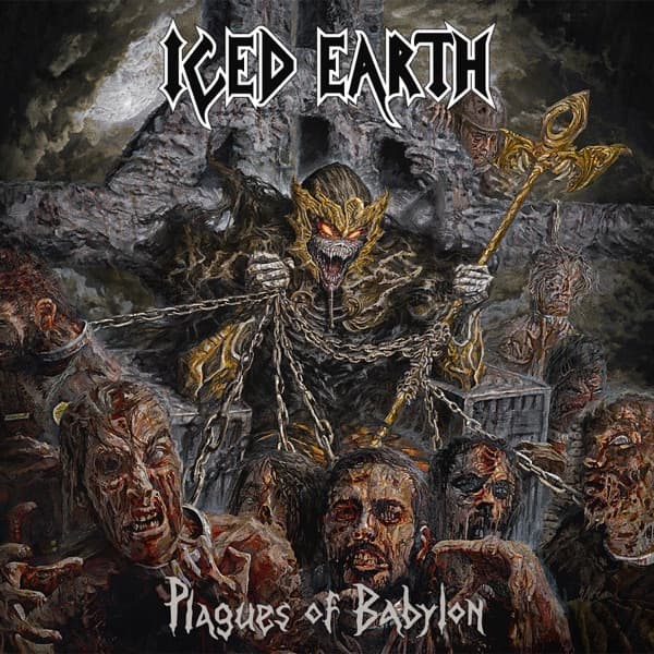 Iced Earth - Plagues of Babylon Iced Earth - Plagues of Babylon