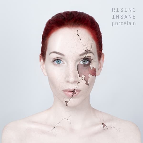 Rising Insane - Porcelain Rising Insane - Porcelain