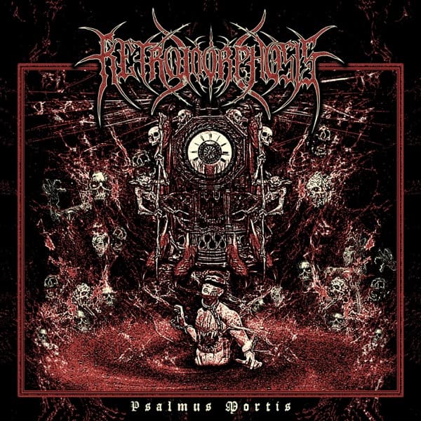 Retromorphosis - Psalmus Mortis Retromorphosis - Psalmus Mortis