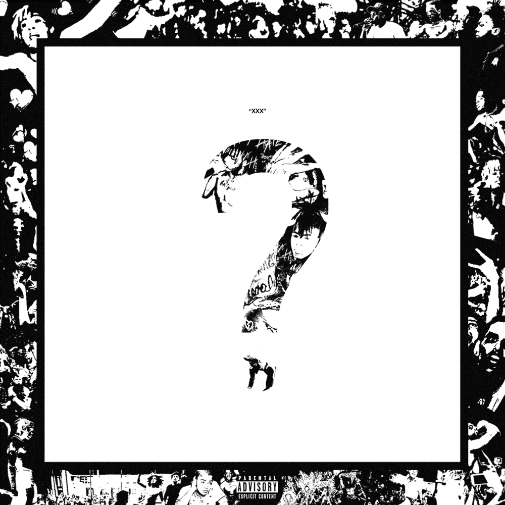 XXXTentacion - ? XXXTentacion - ?