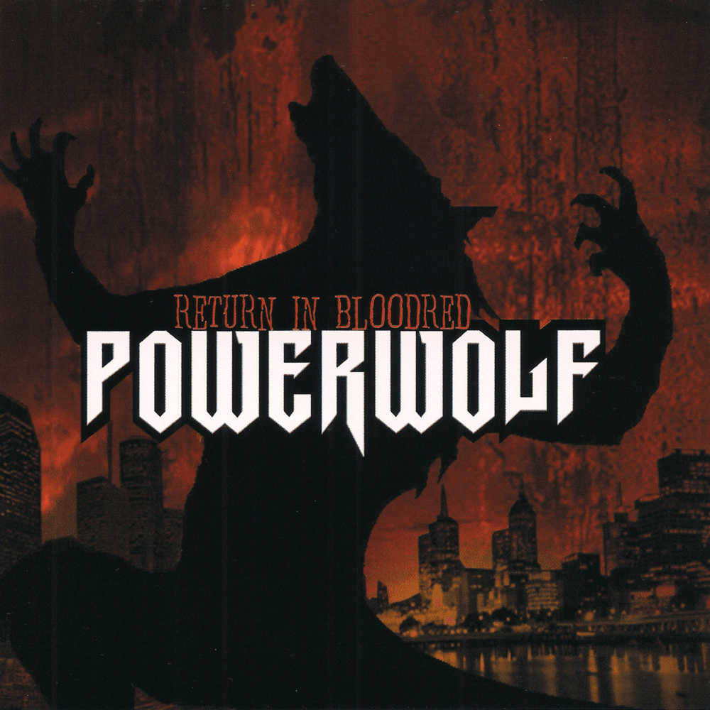 Powerwolf - Return In Bloodred Powerwolf - Return In Bloodred