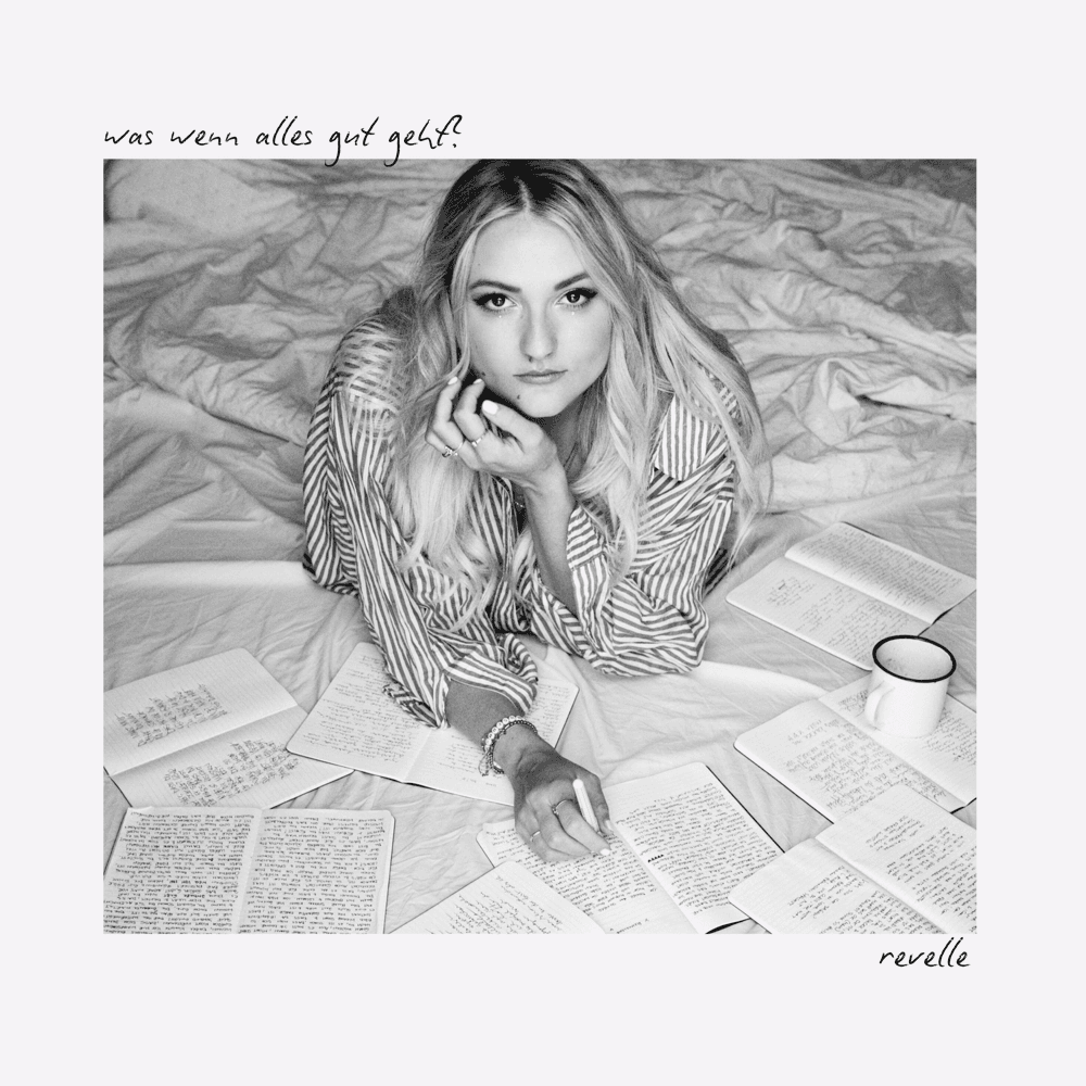 Revelle - Was wenn alles gut geht?