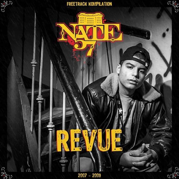 Nate57 - Revue (Freetrack Kompilation 2007 - 2009) Nate57 - Revue (Freetrack Kompilation 2007 - 2009)