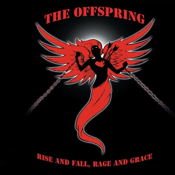 The Offspring - Rise And Fall, Rage And Grace