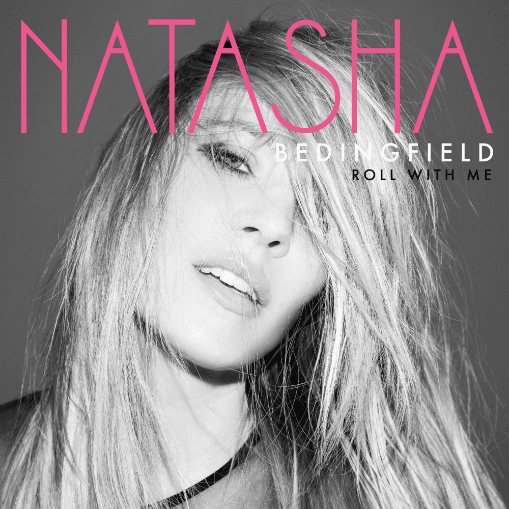 Natasha Bedingfield - Roll With Me Natasha Bedingfield - Roll With Me
