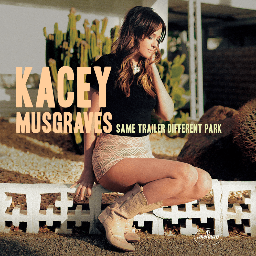 Kacey Musgraves - Same Trailer Different Park Kacey Musgraves - Same Trailer Different Park