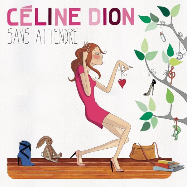 Celine Dion - Sans attendre Celine Dion - Sans attendre