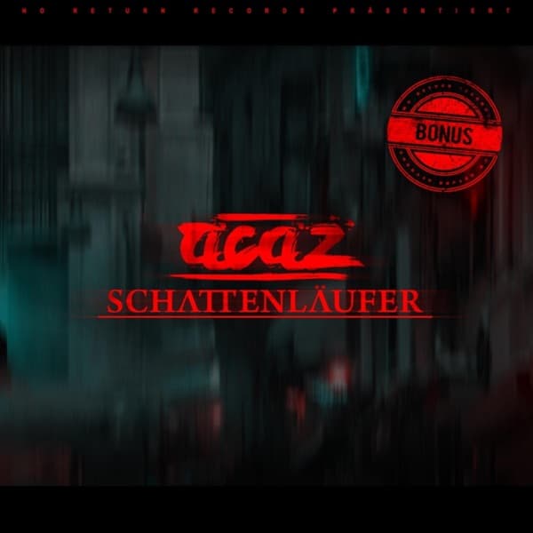 Acaz - Schattenläufer (Bonus Tracks) Acaz - Schattenläufer (Bonus Tracks)