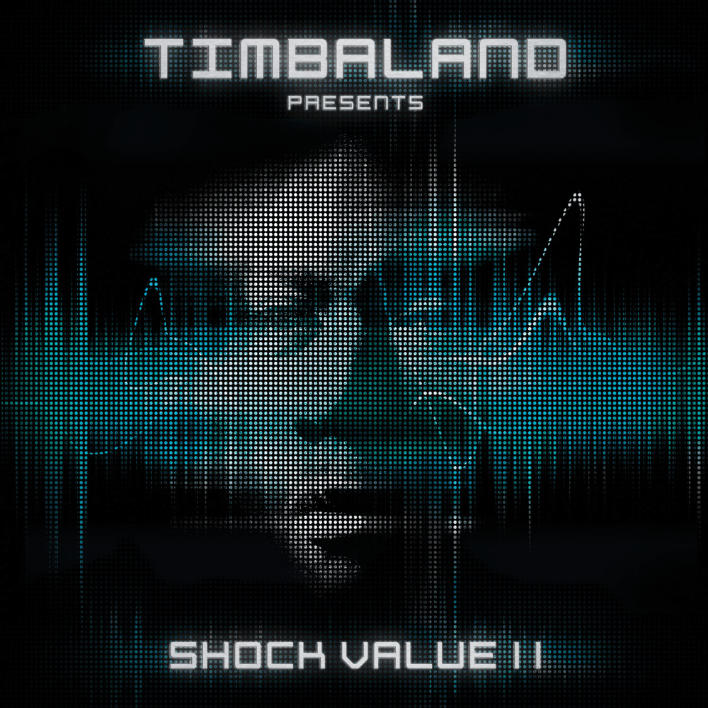 Timbaland - Shock Value II