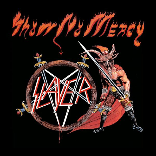 Slayer - Show No Mercy Slayer - Show No Mercy