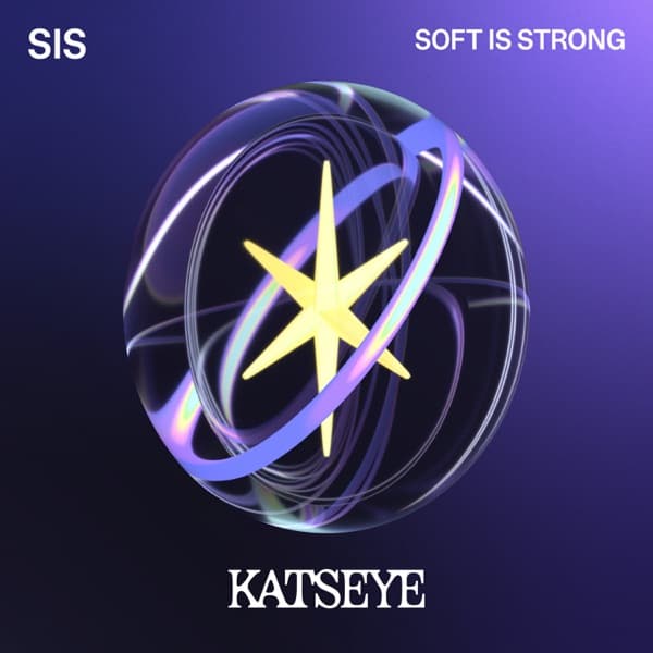 Katseye - SIS (Soft Is Strong)