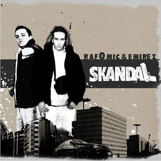 RAF Camora & Emirez - Skandal EP RAF Camora & Emirez - Skandal EP