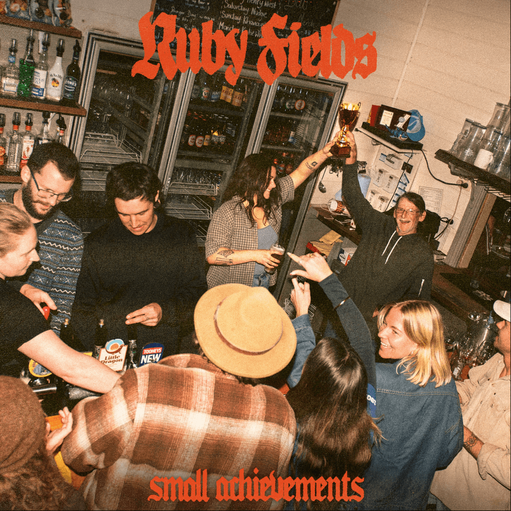 Ruby Fields - Small Achievements Ruby Fields - Small Achievements