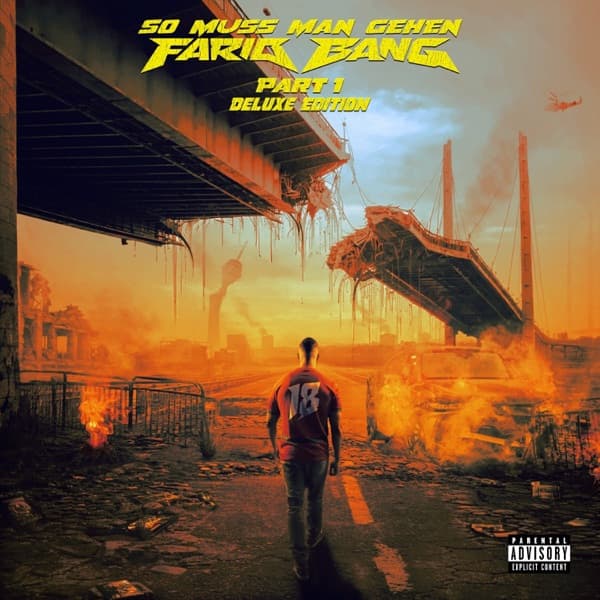 Farid Bang - So muss man gehen (Deluxe) Farid Bang - So muss man gehen (Deluxe)