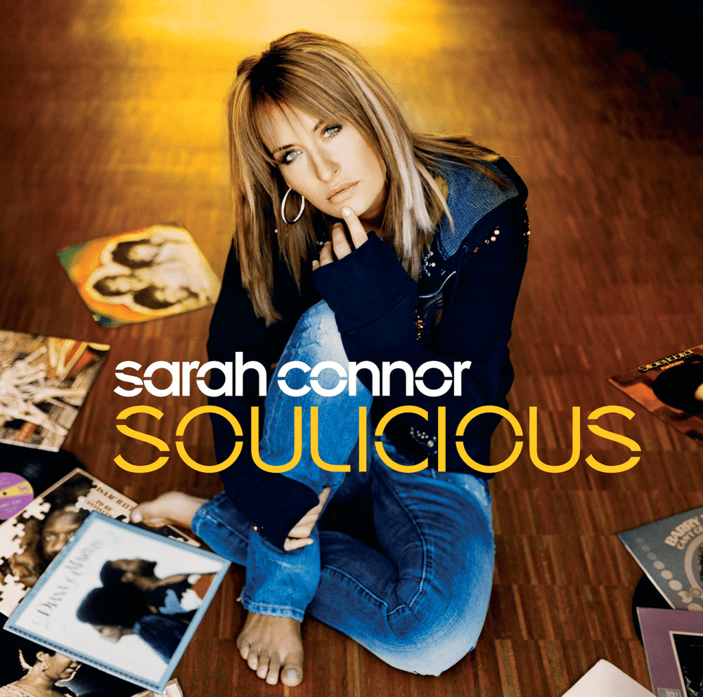 Sarah Connor - Soulicious Sarah Connor - Soulicious
