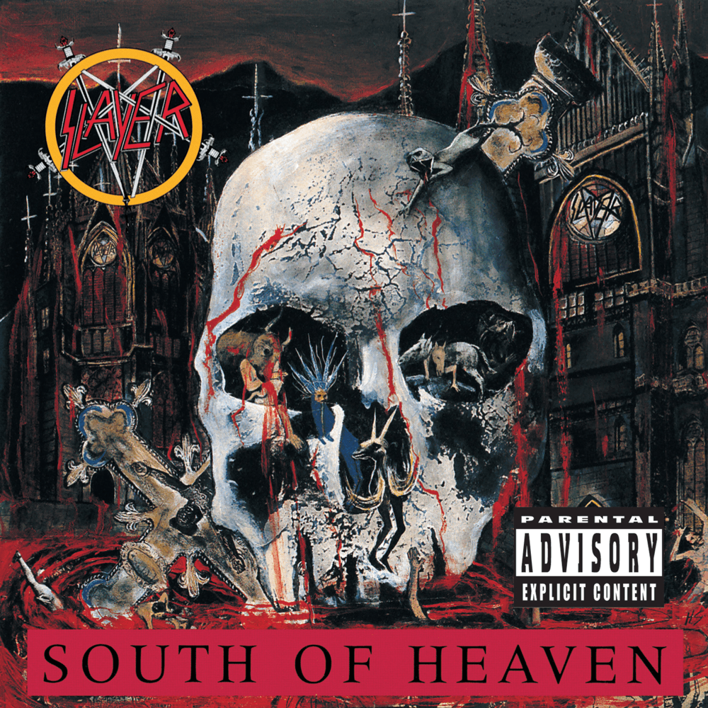 Slayer - South Of Heaven Slayer - South Of Heaven