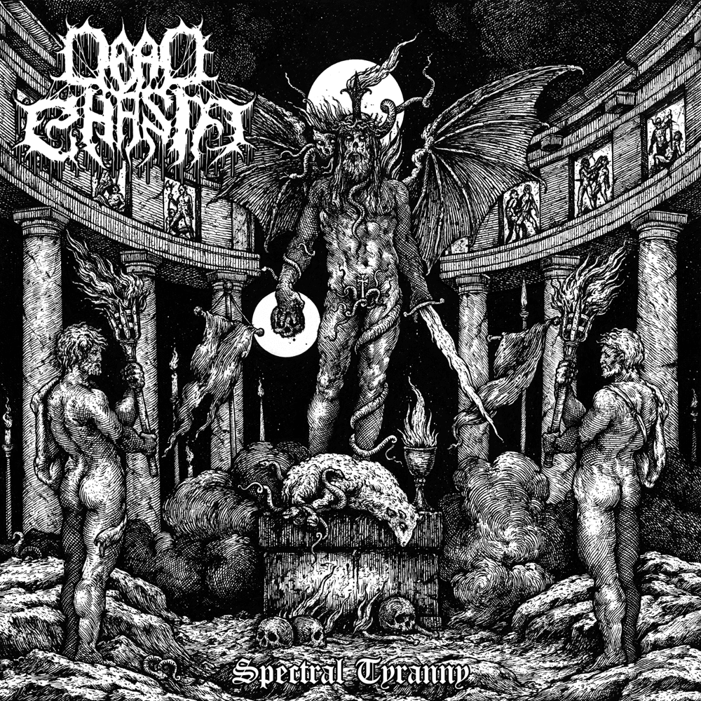 Dead Chasm - Spectral Tyranny Dead Chasm - Spectral Tyranny