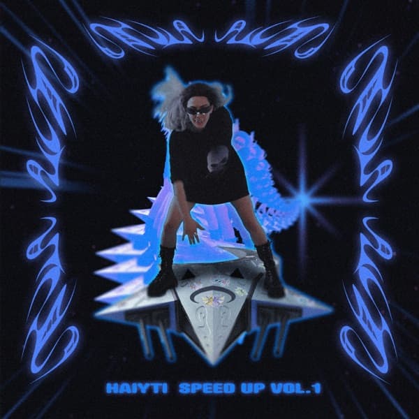 Haiyti - SPEED UP VOL. 1 Haiyti - SPEED UP VOL. 1