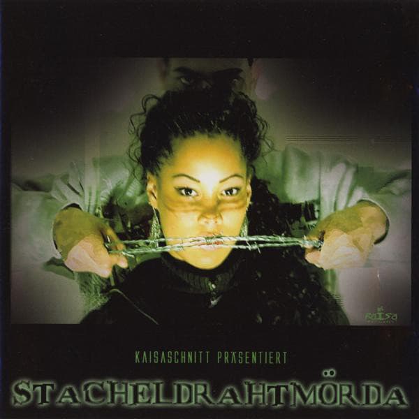 Kaisa - Stacheldrahtmörda Kaisa - Stacheldrahtmörda