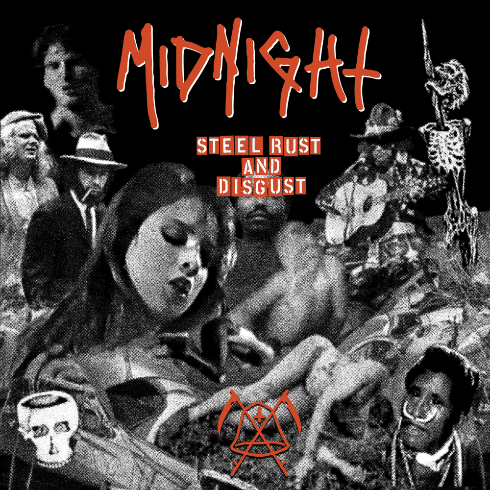 Midnight - Steel, Rust And Disgust Midnight - Steel, Rust And Disgust
