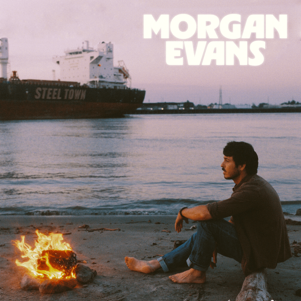 Morgan Evans - Steel Town Morgan Evans - Steel Town