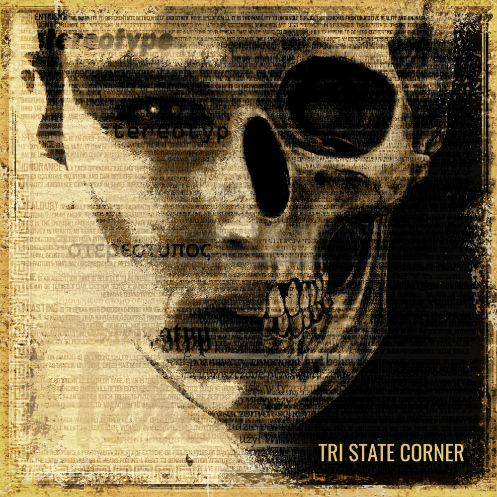 Tri State Corner - Stereotype Tri State Corner - Stereotype
