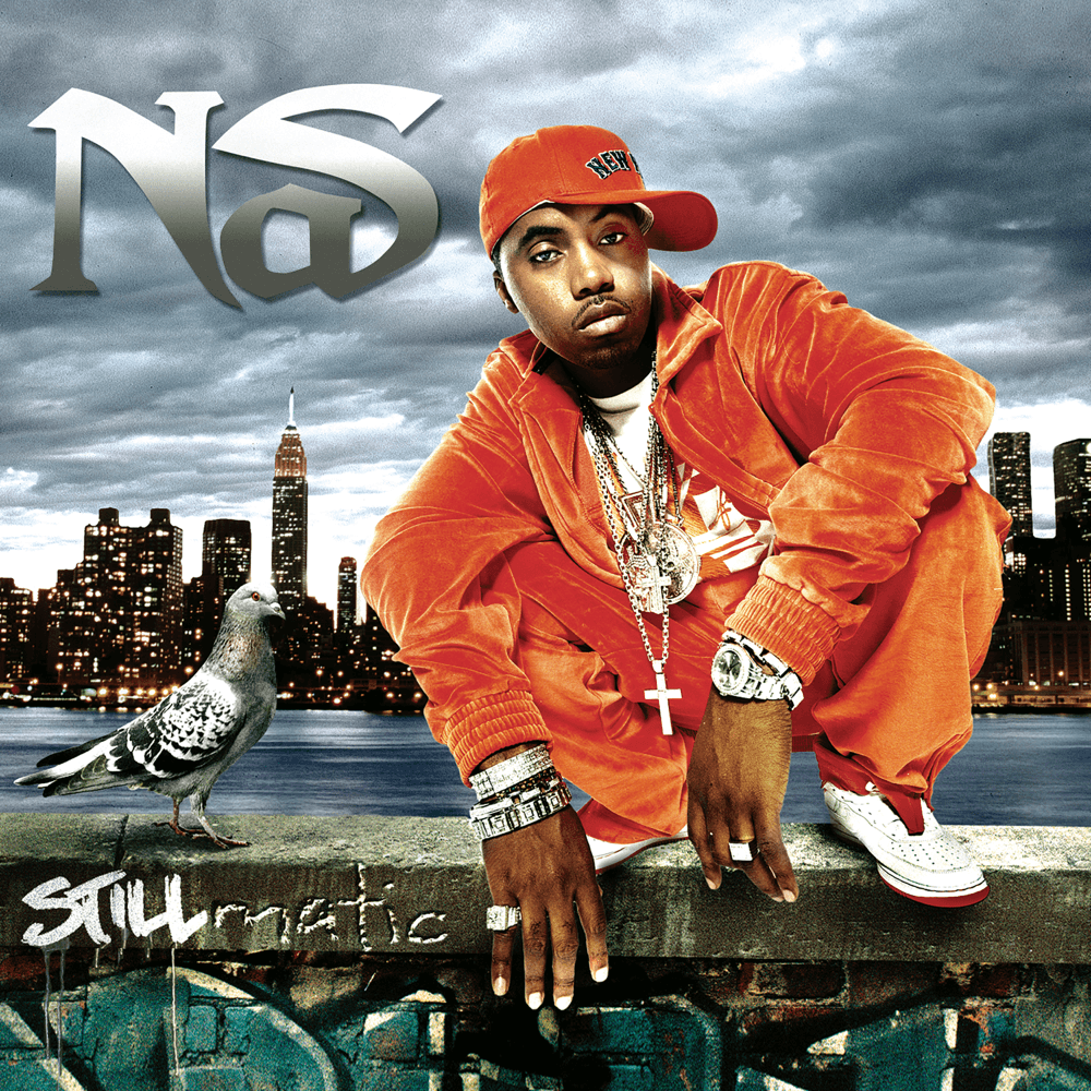 Nas - Stillmatic Nas - Stillmatic