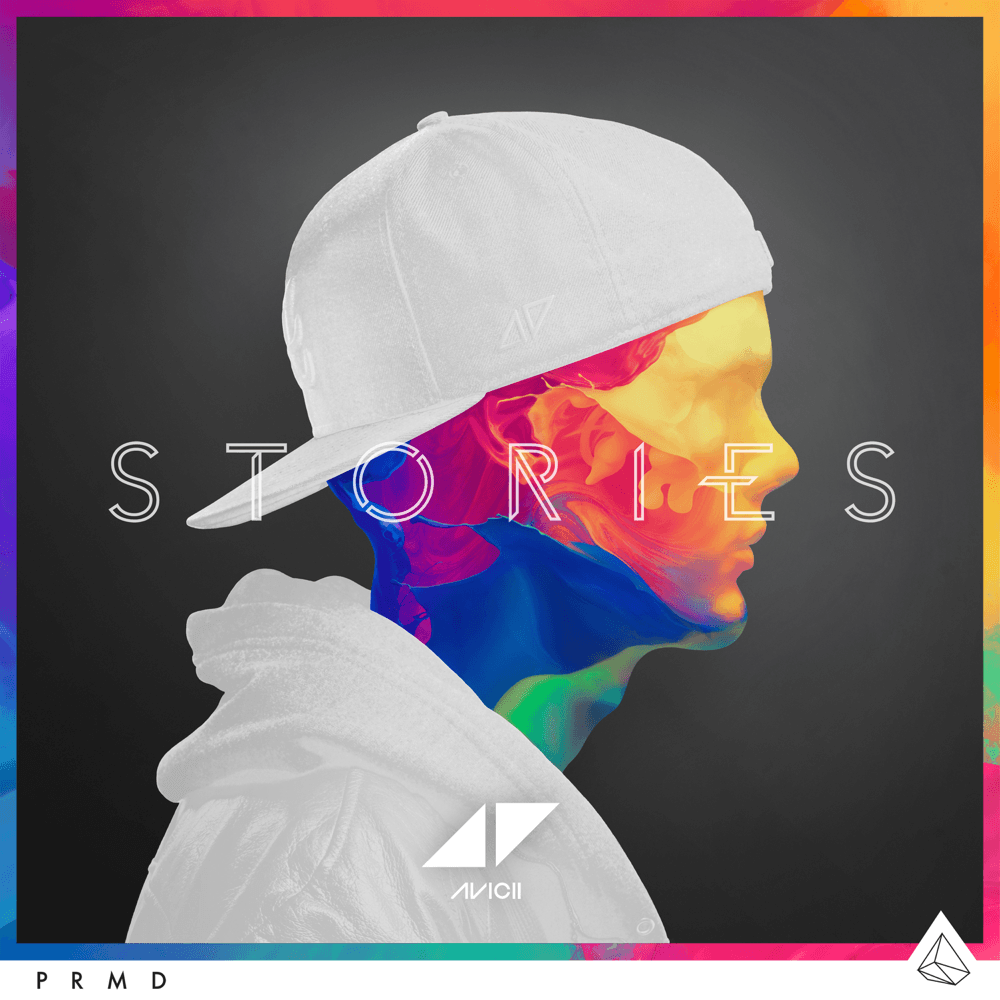 Avicii - Stories Avicii - Stories