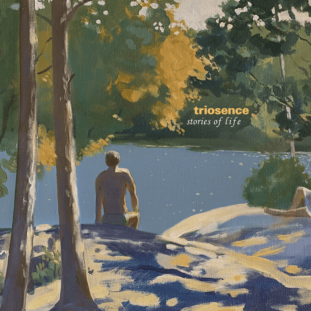 Triosence - Stories Of Life Triosence - Stories Of Life
