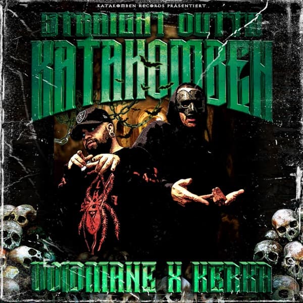 Kerka & Voidmane - Straight Outta Katakomben Kerka & Voidmane - Straight Outta Katakomben