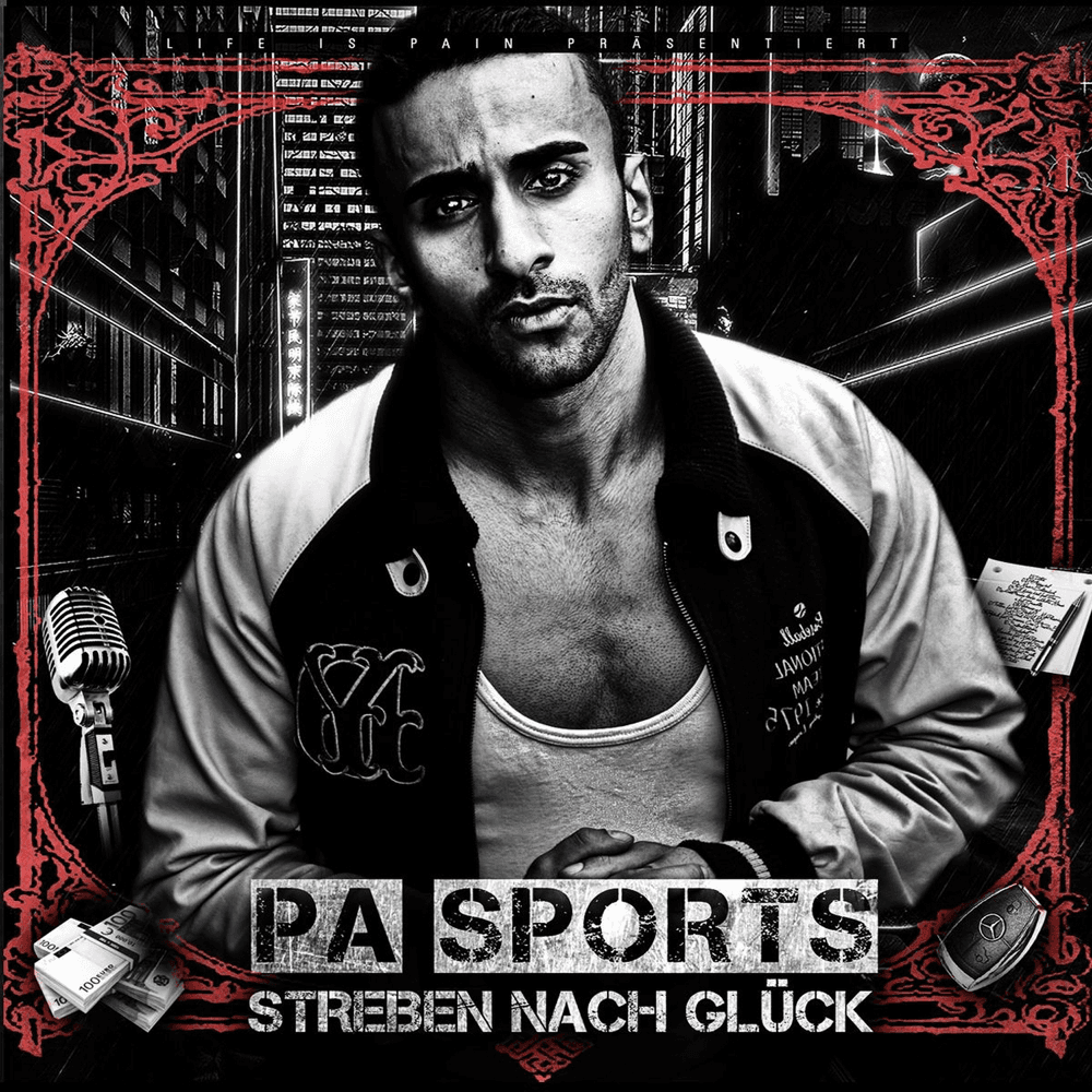 PA Sports - Streben nach Glück (2011) PA Sports - Streben nach Glück (2011)