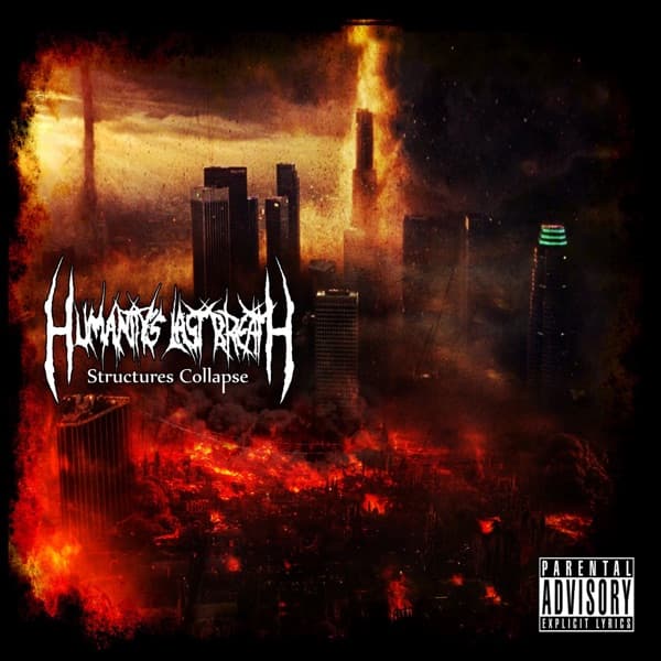 Humanity's Last Breath - Structures Collapse
