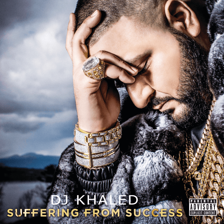DJ Khaled - Suffering From Success