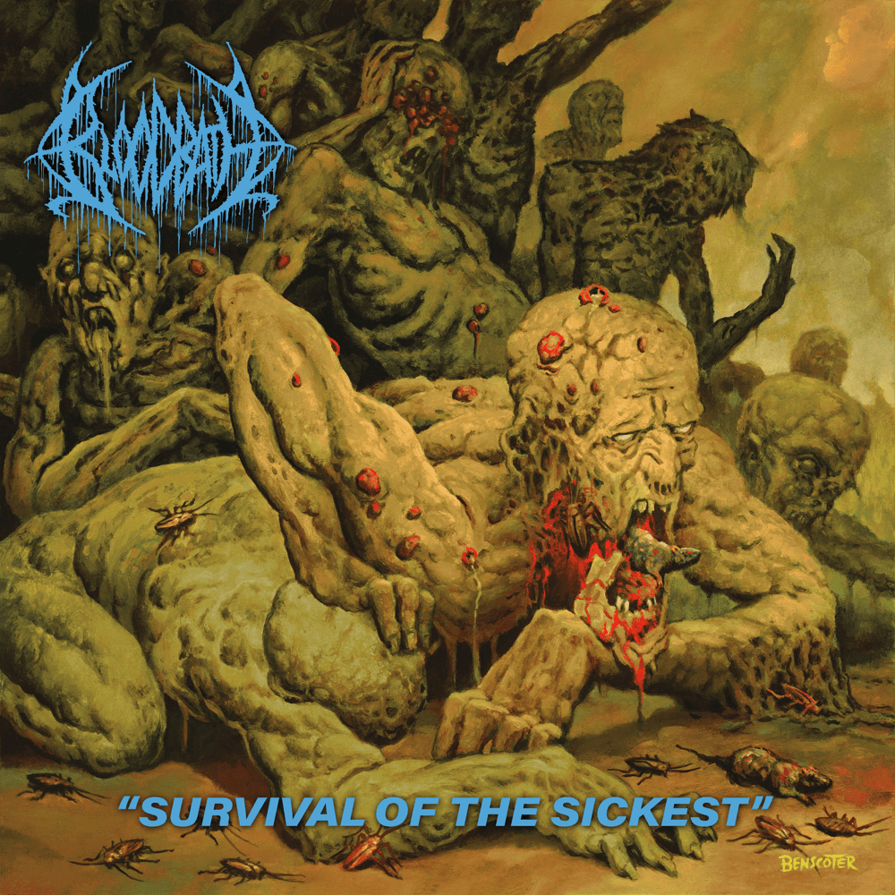 Bloodbath - Survival of the Sickest Bloodbath - Survival of the Sickest