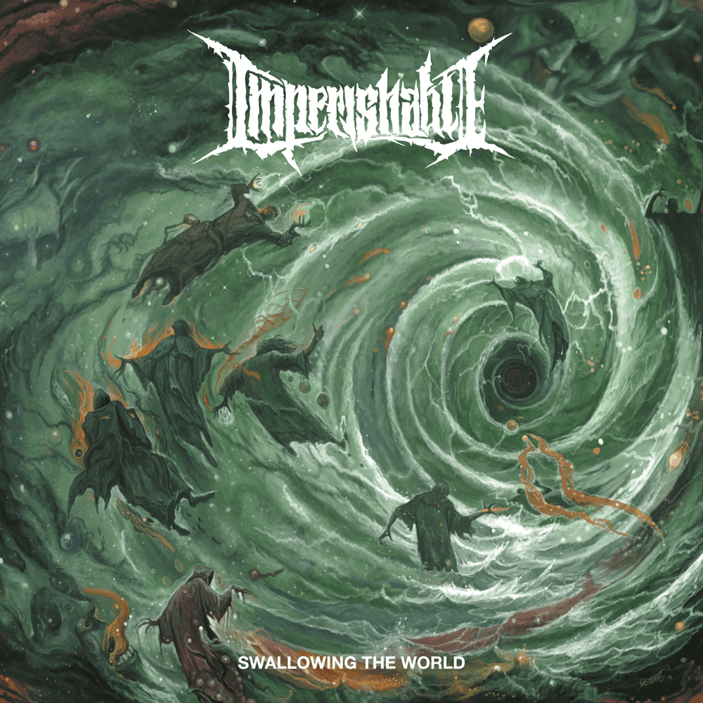Imperishable - Swallowing the World Imperishable - Swallowing the World