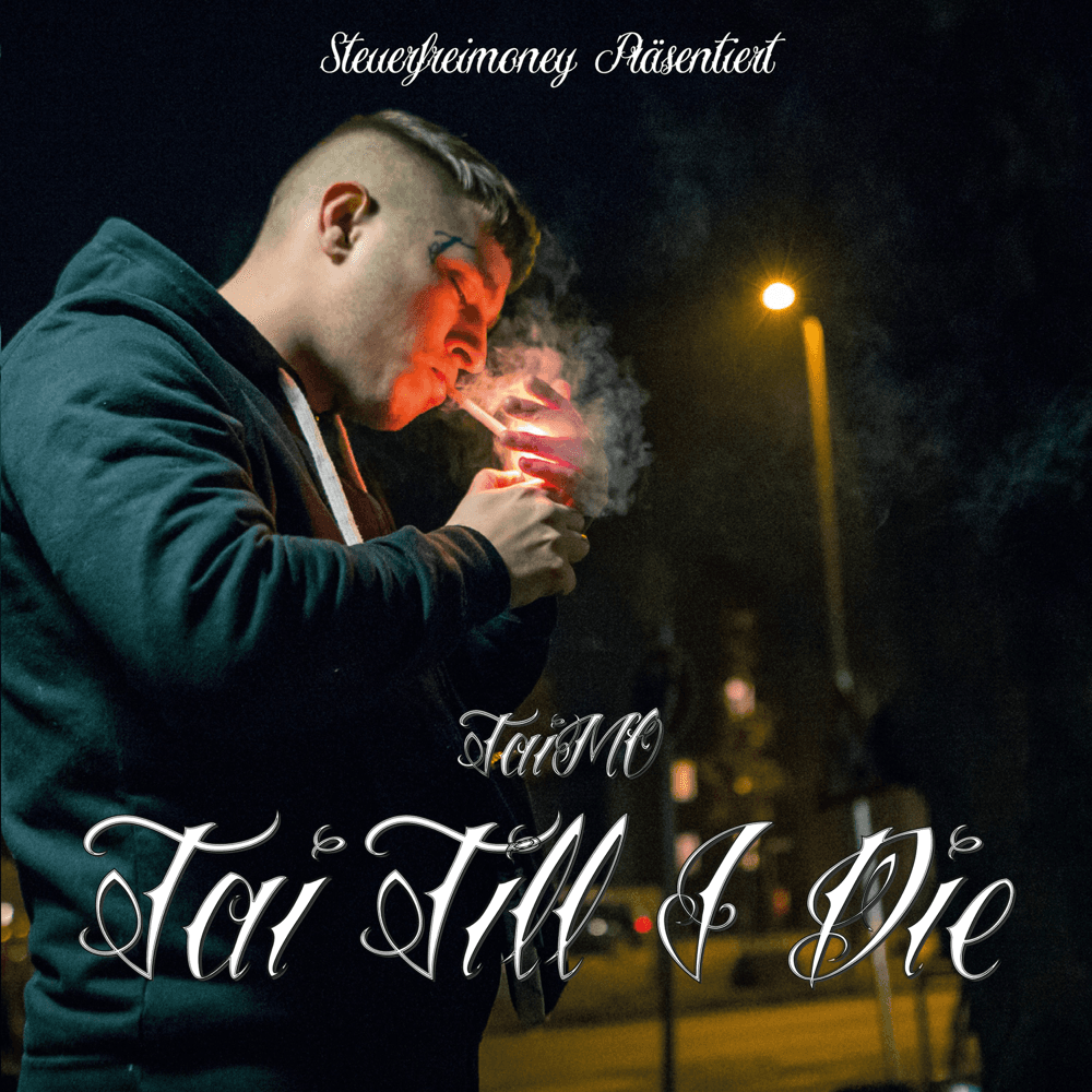 TaiMo - Tai Till I Die TaiMo - Tai Till I Die
