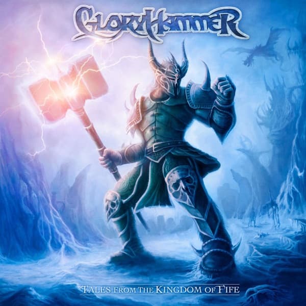 Gloryhammer - Tales From The Kingdom Of Fife Gloryhammer - Tales From The Kingdom Of Fife
