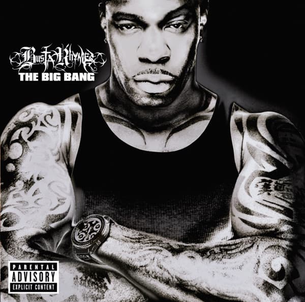 Busta Rhymes - The Big Bang Busta Rhymes - The Big Bang