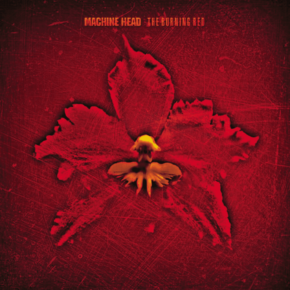 Machine Head - The Burning Red Machine Head - The Burning Red