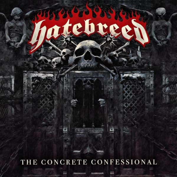 Hatebreed - The Concrete Confessional Hatebreed - The Concrete Confessional