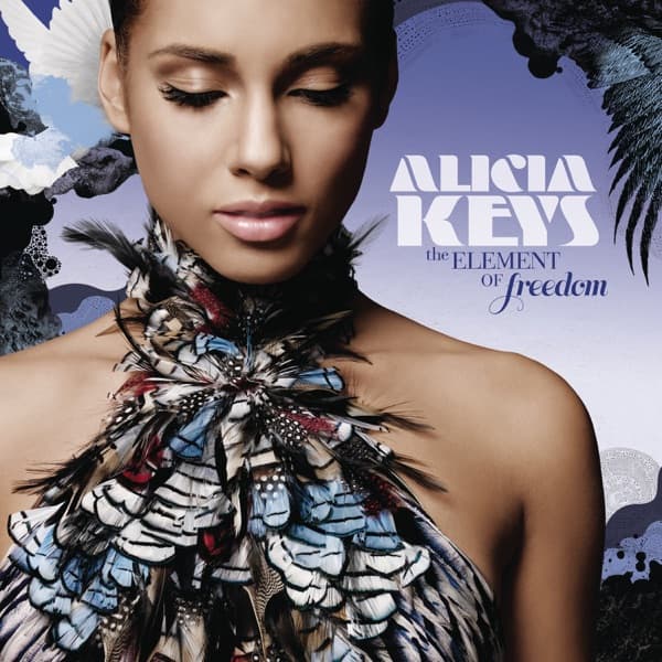 Alicia Keys - The Element Of Freedom Alicia Keys - The Element Of Freedom
