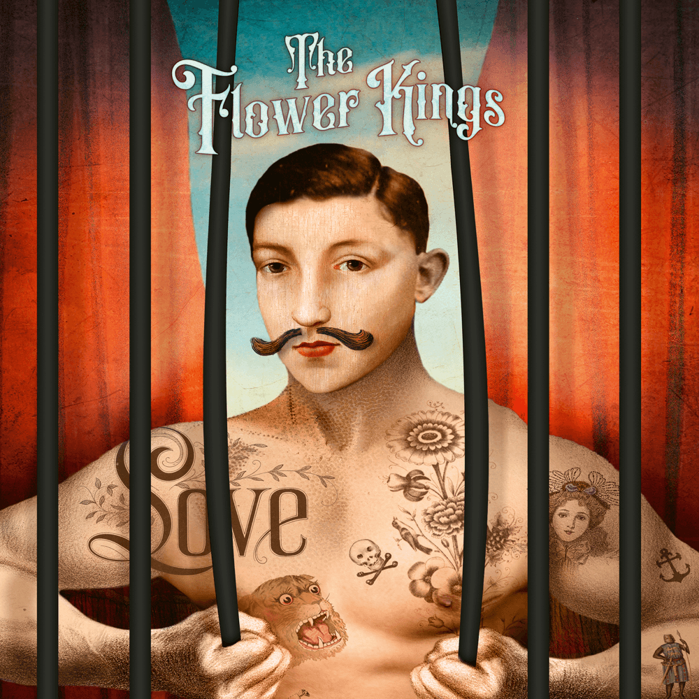 The Flower Kings - LOVE