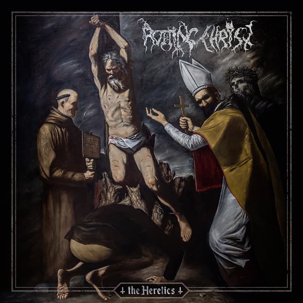 Rotting Christ - The Heretics Rotting Christ - The Heretics