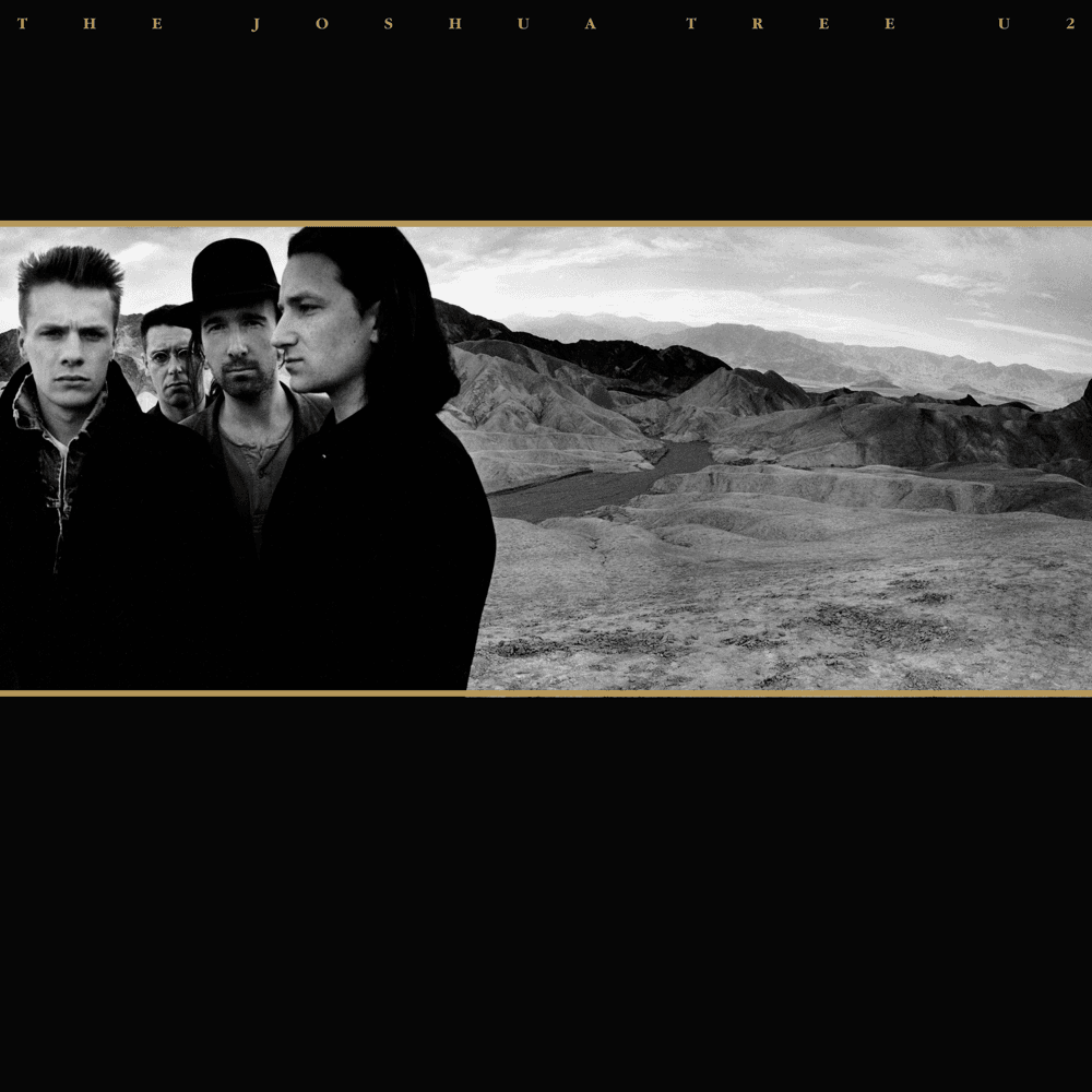 U2 - The Joshua Tree U2 - The Joshua Tree