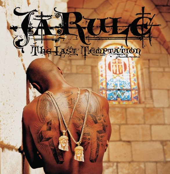 Ja Rule - The Last Temptation Ja Rule - The Last Temptation