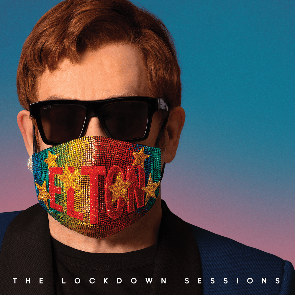 Elton John - The Lockdown Sessions Elton John - The Lockdown Sessions
